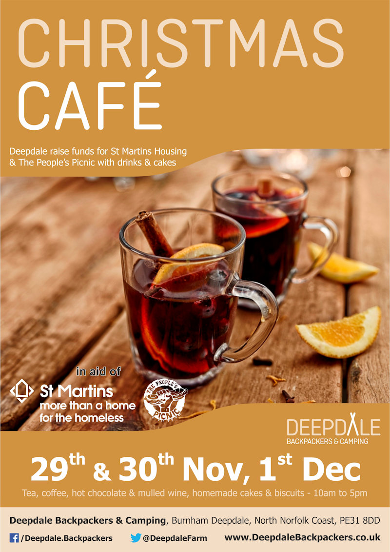 Charity Cafe @ Deepdale Christmas Market, Deepdale Camping & Rooms, Deepdale Farm, Burnham Deepdale, North Norfolk Coast | The crew of Deepdale Backpackers & Camping will be serving hot drinks, mulled wine, homemade cakes and biscuits from the kitchen of the backpackers hostel. | christmas, cafe, homelessness, charity, st martin’s housing, people’s picnic