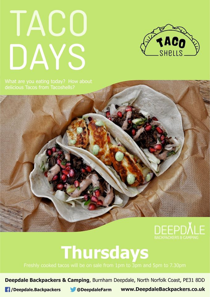 Deepdale Taco Day | In the words of Tacoshells.uk - We love Tacos. And we love North Norfolk - Boom!  Served up at Deepdale Backpackers & Camping at lunch & in the evening.  Take back to your motorhome or takeaway back home with you elsewhere in the village. - Dalegate Market | Shopping & Café, Burnham Deepdale, North Norfolk Coast, England, UK