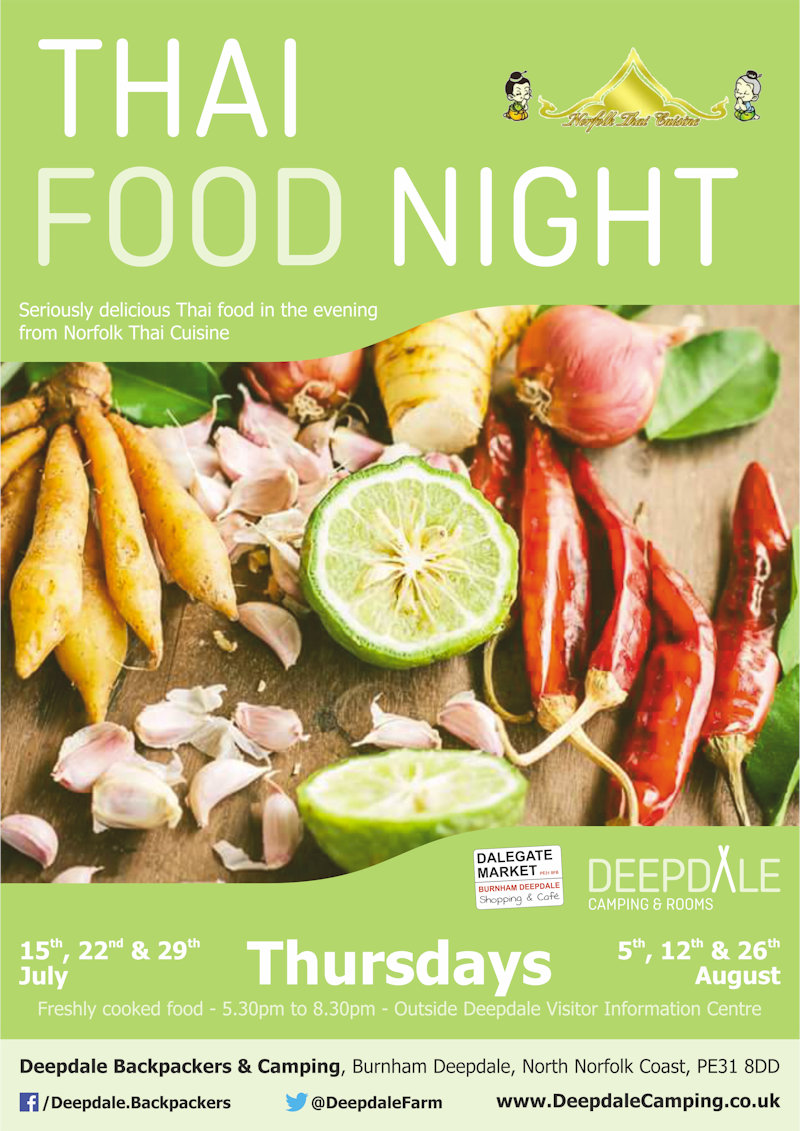 Deepdale Thai Food Night | Very tasty Thai food from Norfolk Thai Cuisine served up at Deepdale Camping & Rooms during the evening on two Thursdays. - Dalegate Market | Shopping & Café, Burnham Deepdale, North Norfolk Coast, England, UK