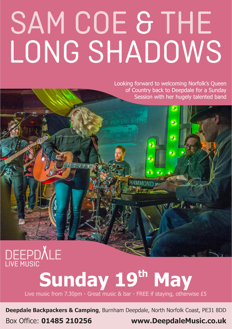 Sam Coe & The Long Shadows - Sunday Session | The live music programme at Deepdale Backpackers & Camping continues with a Sunday Session from Norfolk�s Queen of Country and her band the Long Shadows. | Deepdale Camping & Rooms, Deepdale Farm, Burnham Deepdale, North Norfolk Coast, PE31 8DD